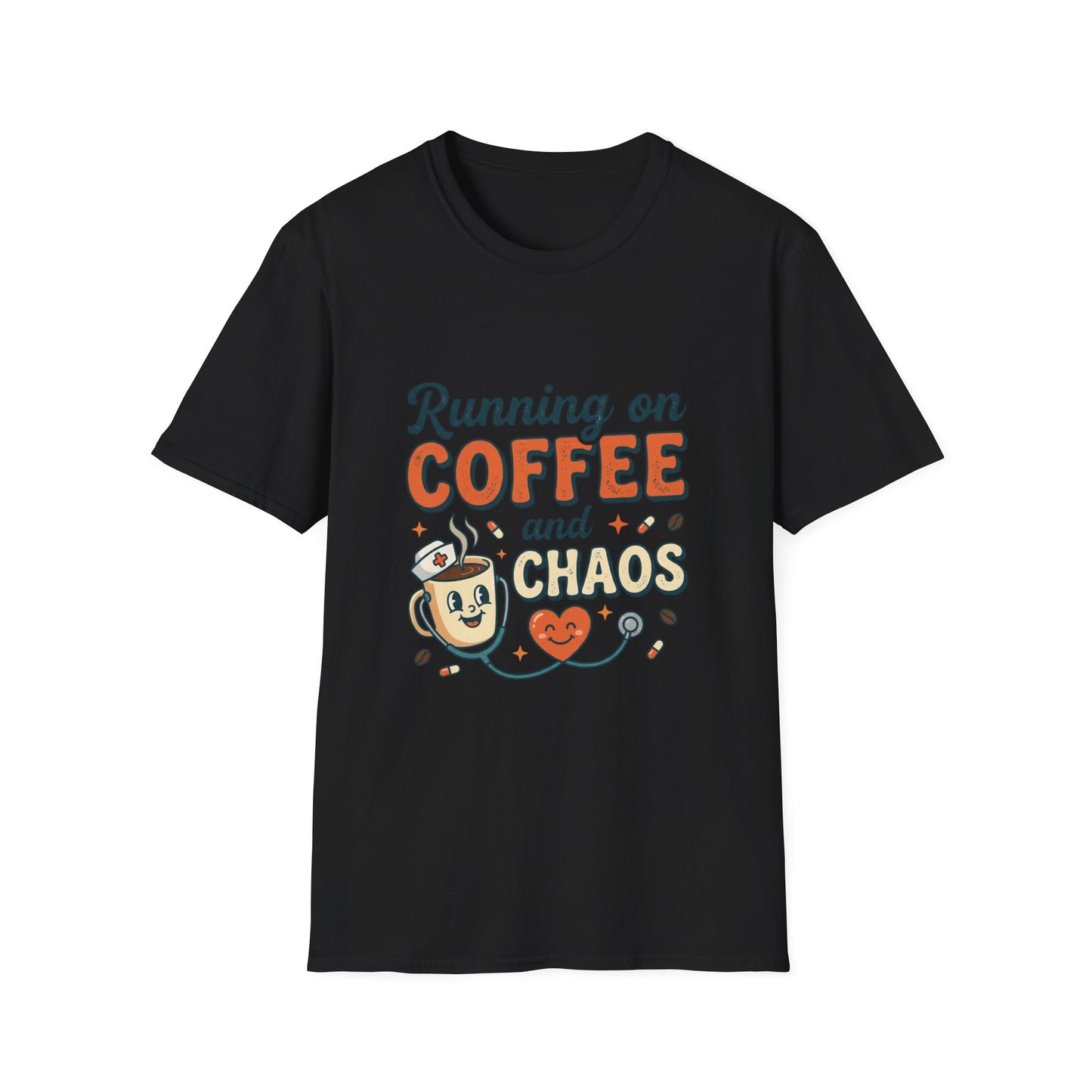 Running on Coffee and Chaos T-Shirt