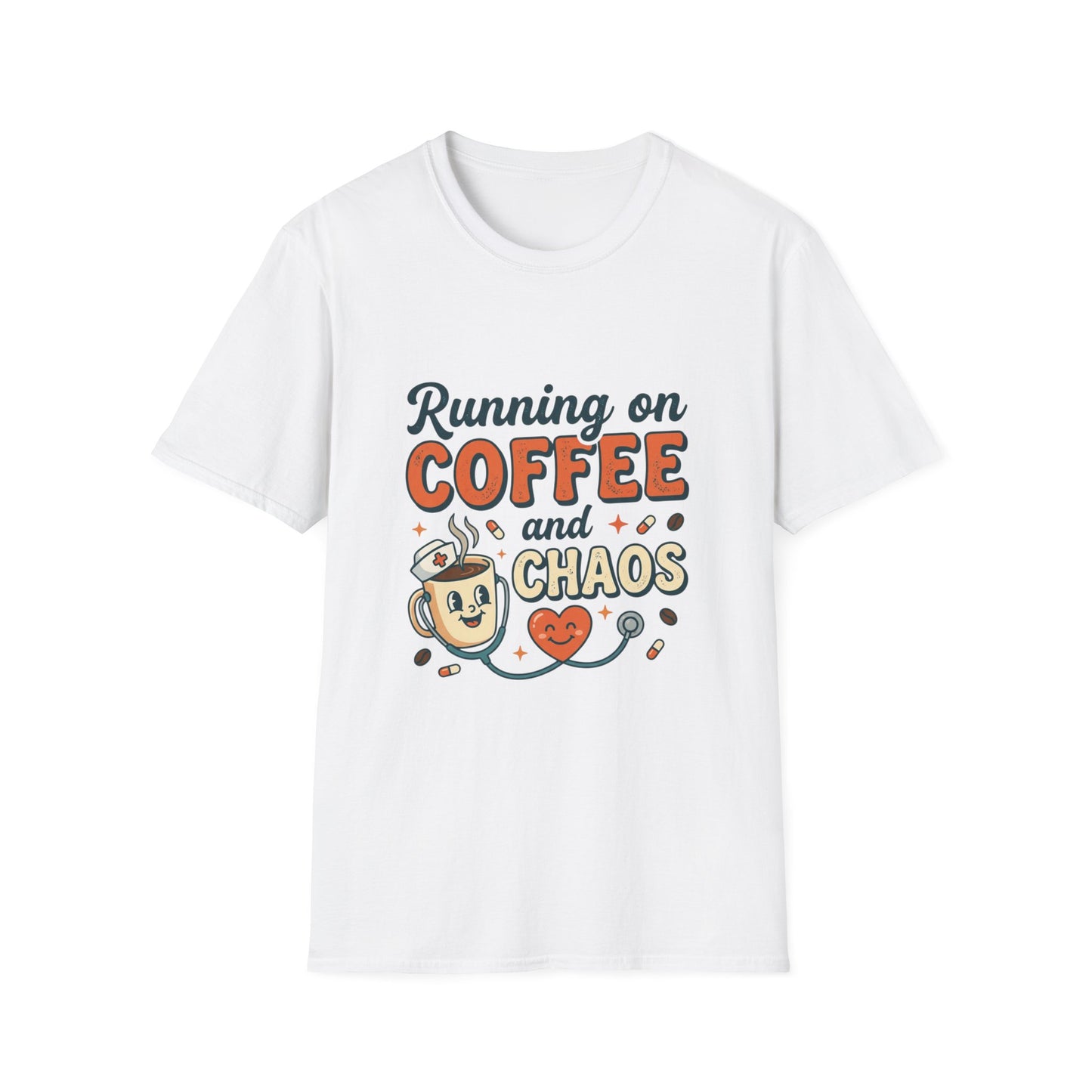 Running on Coffee and Chaos T-Shirt